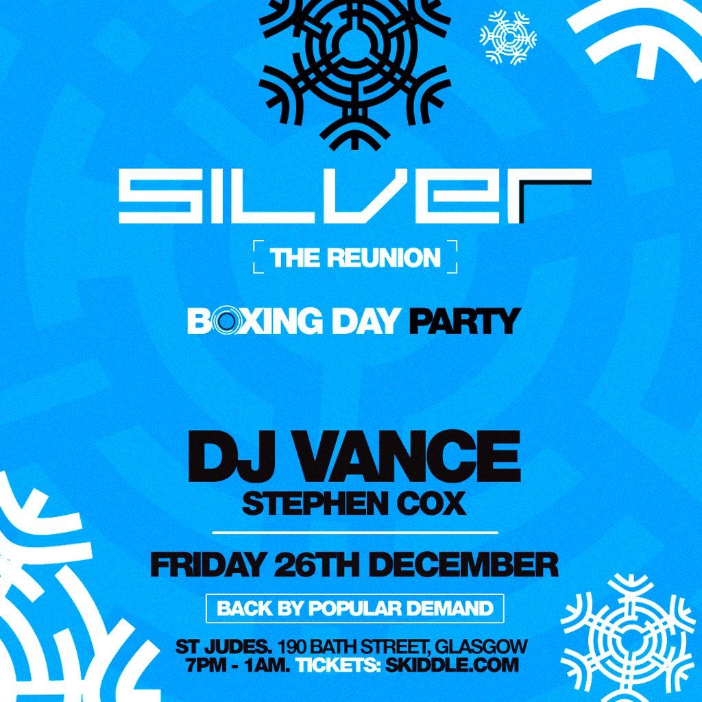 Silver Reunion - Boxing Day Party, 26 December | Event in Glasgow | AllEvents