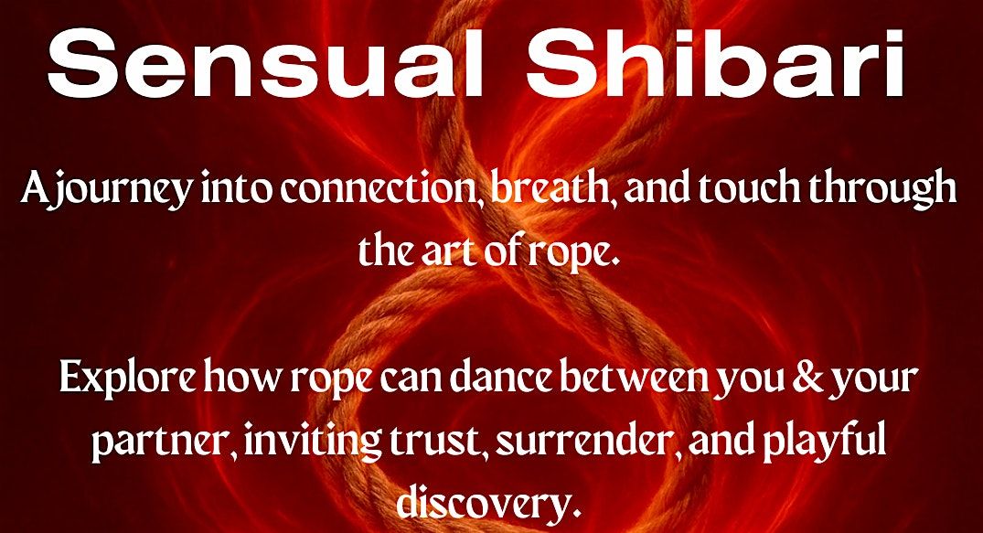 Sensual Shibari Workshop in Escondido, 7 December | Event in Escondido | AllEvents