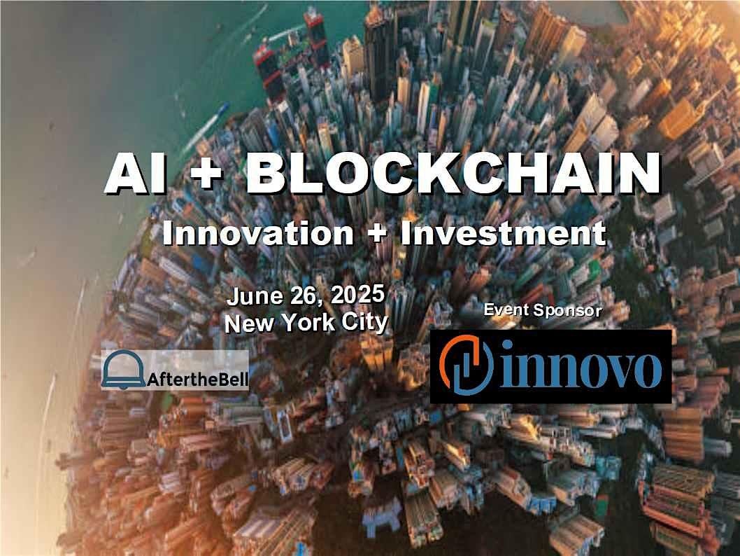 AI + BLOCKCHAIN: Innovation + Investment, 26 June | Event in New York | AllEvents
