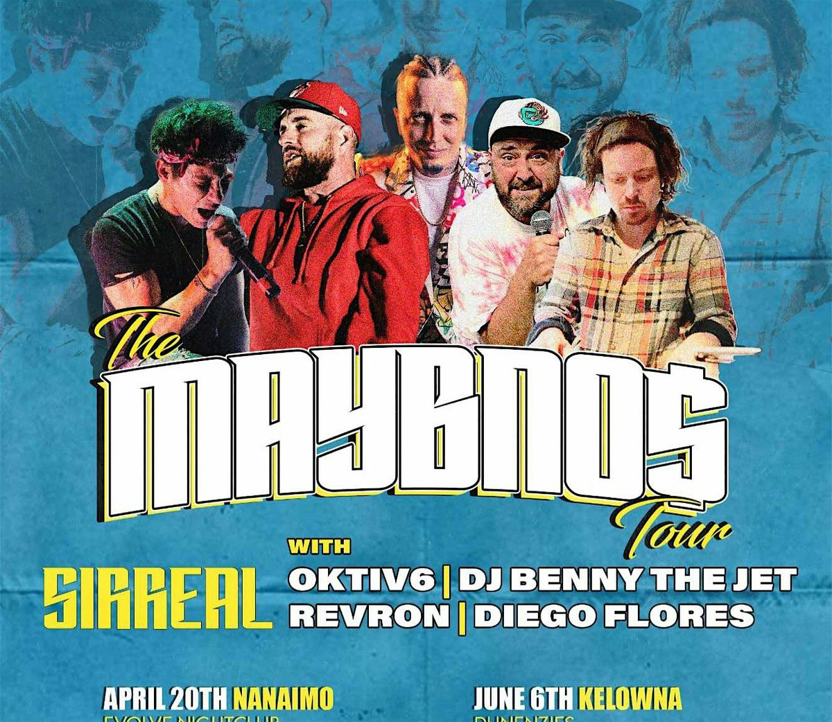 MAYBNO$ TOUR AT THE GLOBE LIVE STUDIO, Nanaimo, 20 June | Event in Nanaimo | AllEvents