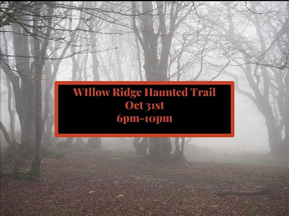 Willow Ridge Haunted Trail, Willow Ridge Restaurant, Fort Dodge, 31 ...