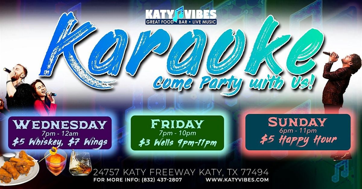 Karaoke at Katy Vibes!, 25 July | Event in Katy | AllEvents