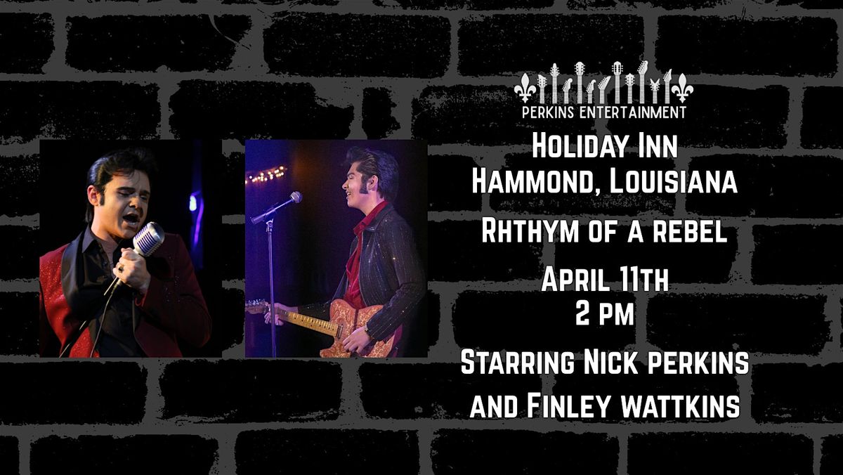 Rhythm of a Rebel: Starring Finley Watkins & Nick Perkins, 11 April | Event in Hammond | AllEvents
