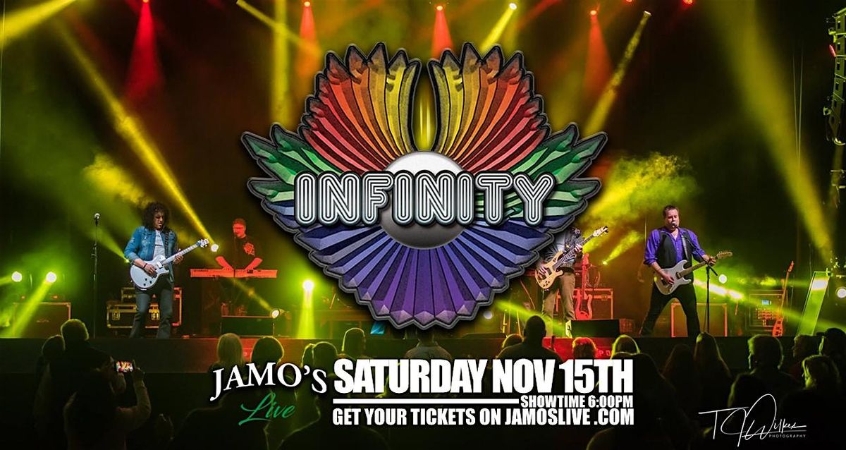 Infinity at Jamo's Live 6pm Show, 15 November | Event in Mokena | AllEvents