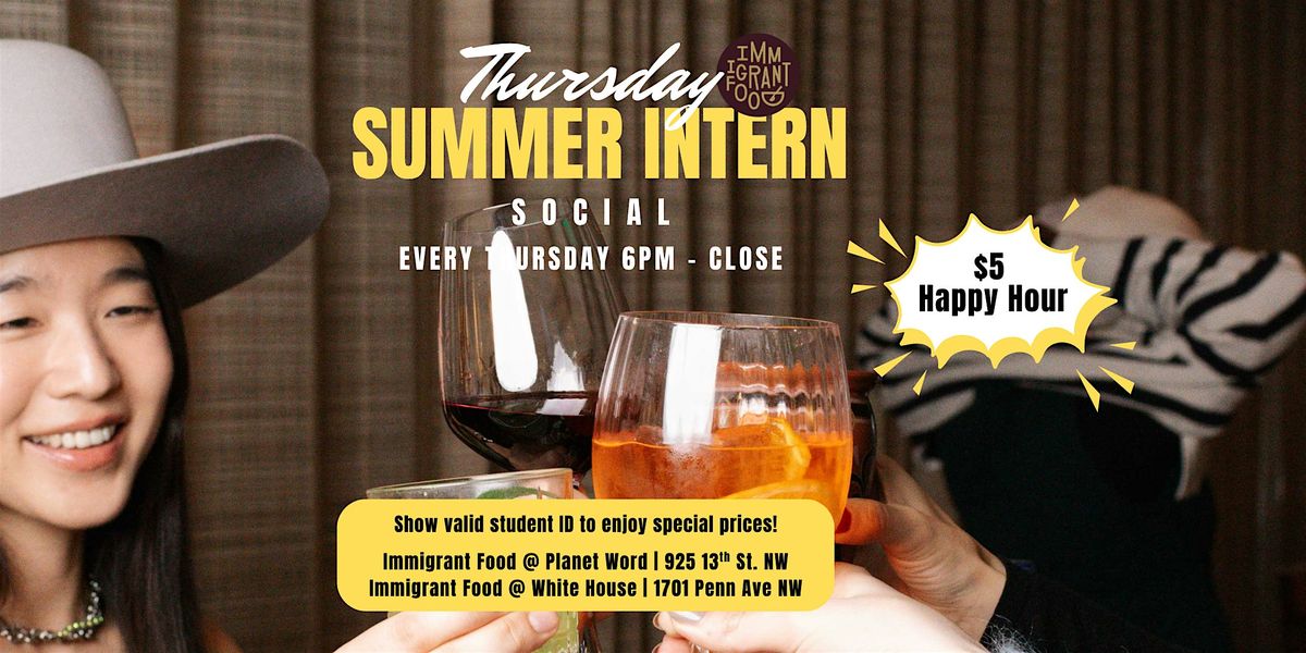 Summer Intern Social, 31 July | Event in Washington | AllEvents
