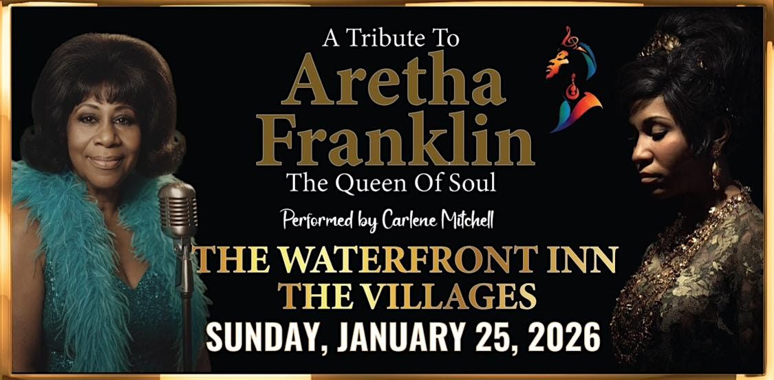 A Tribute To Aretha Franklin, 25 January | Event in The Villages | AllEvents