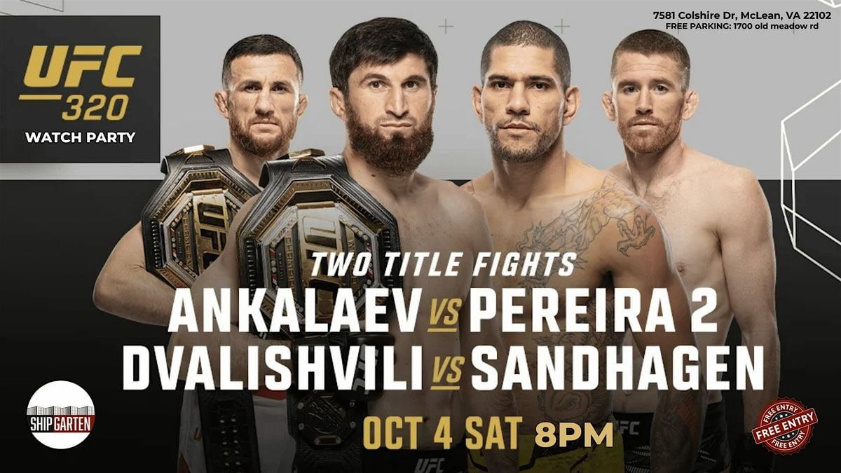 UFC 320: Ankalaev vs Pereira 2 Watch Party, 4 October | Event in Mclean | AllEvents