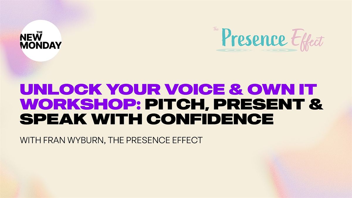 Unlock Your Voice & Own it:  Pitch, present and speak with confidence, 18 November | Event in Leeds | AllEvents