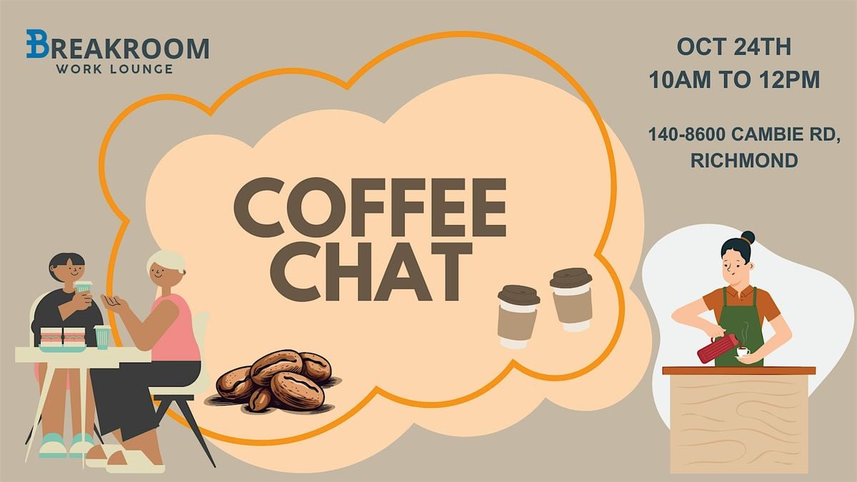 Richmond Coffee Chat Social Networking, 24 October | Event in Richmond | AllEvents
