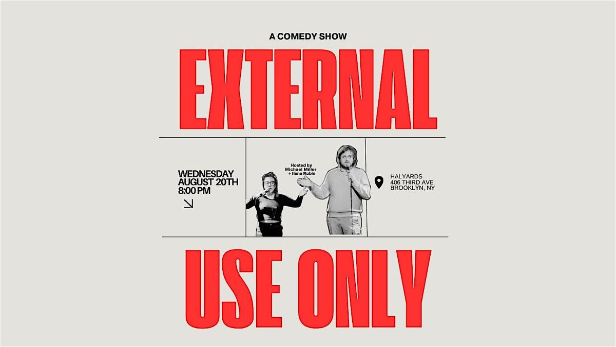 External Use Only Comedy, 20 August | Event in Brooklyn | AllEvents