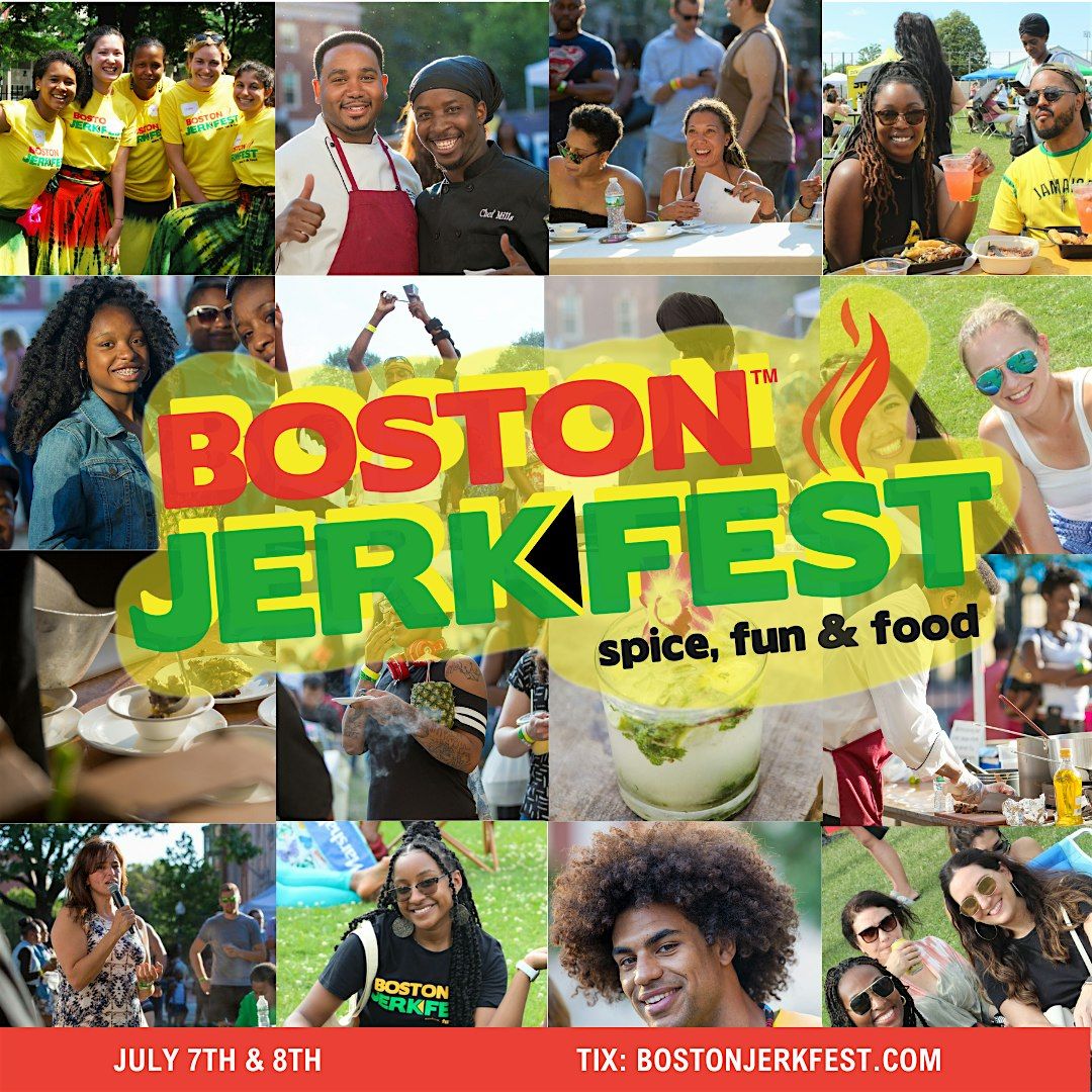 Boston JerkFest Caribbean Foodie Festival | 2-day Festival - July 11 & 12, 11 July | Event in Boston | AllEvents