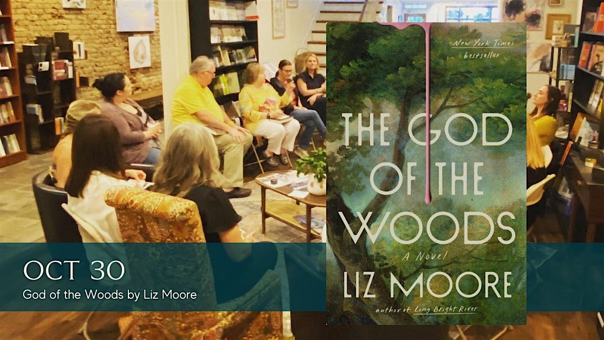 Book Discussion - God of the Woods by Liz Moore, 30 October | Event in Dothan | AllEvents