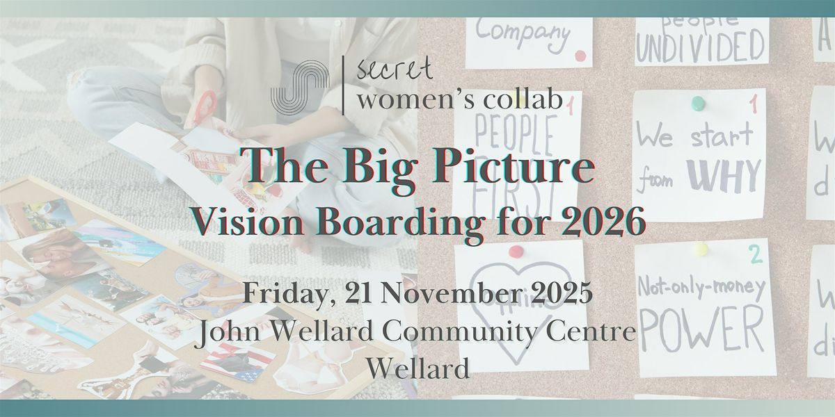 The Big Picture - Vision Board Your Way Into 2026, 21 November | Event in Wellard | AllEvents