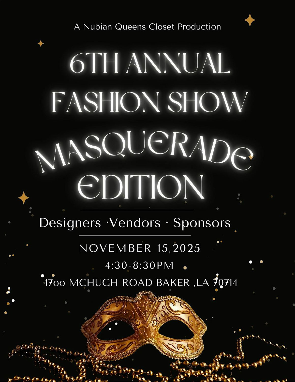 NQC'S 6TH ANNUAL FASHION SHOW/POP UP SHOP MASQUERADE EDITION, 15 November | Event in Baker | AllEvents