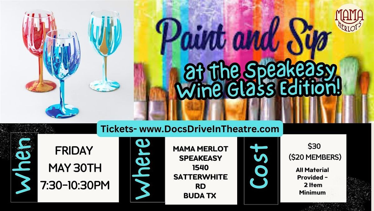 Paint n' Sip at the Speakeasy: Wine Glass Edition | Event in Buda | AllEvents