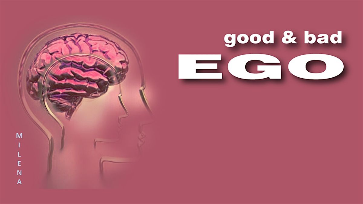 GOOD AND BAD EGO, 20 May | Event in London | AllEvents