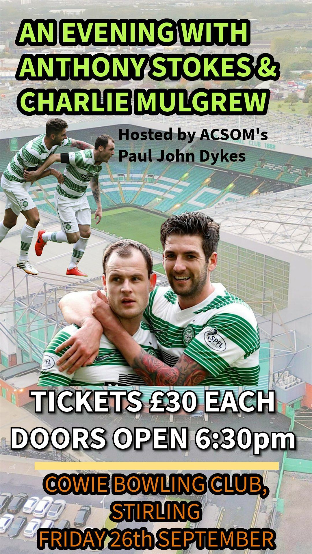 An Evening With Anthony Stokes & Charlie Mulgrew Live at Cowie Bowling Club, 26 September | Event in Cowie