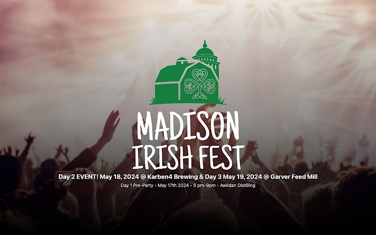 Madison Irish Fest 2025 May 31 and June 1 $25 1 day/$30 for both(5/30 free), 31 May | Event in Madison | AllEvents