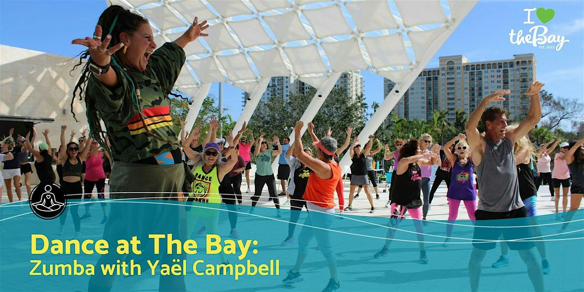 Dance at The Bay: Zumba with Yaël Campbell | Event in Sarasota | AllEvents