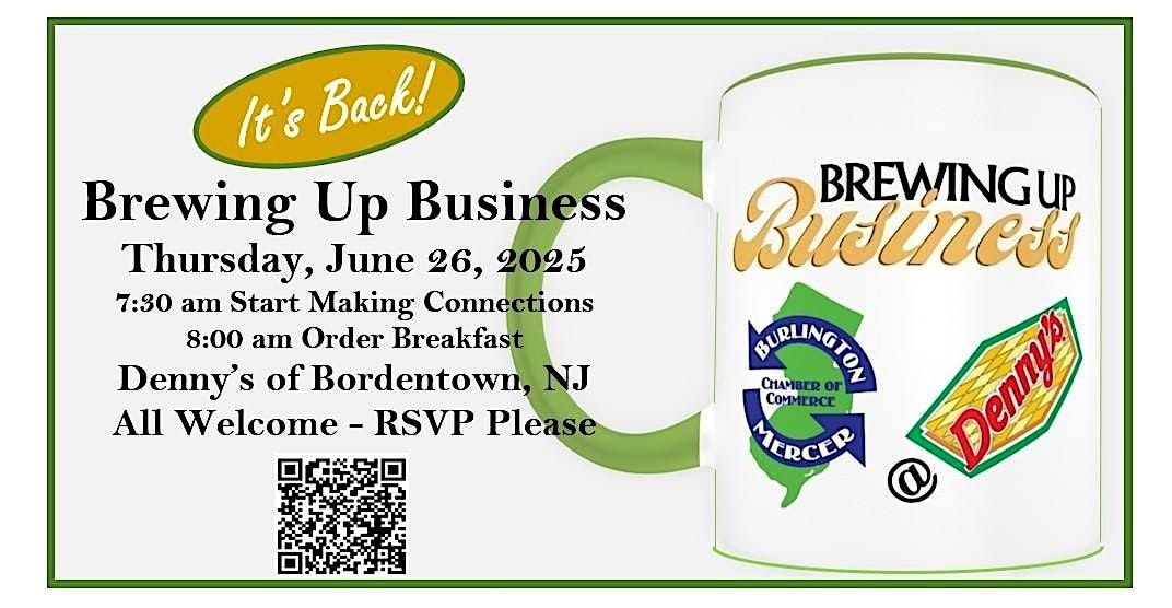 Brewing Up Business - Making Connections While Breakfasting, 26 June | Event in Bordentown | AllEvents