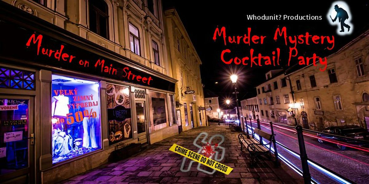 M**der on Main Street - M**der Mystery Cocktail Party, 8 February | Event in Las Vegas | AllEvents