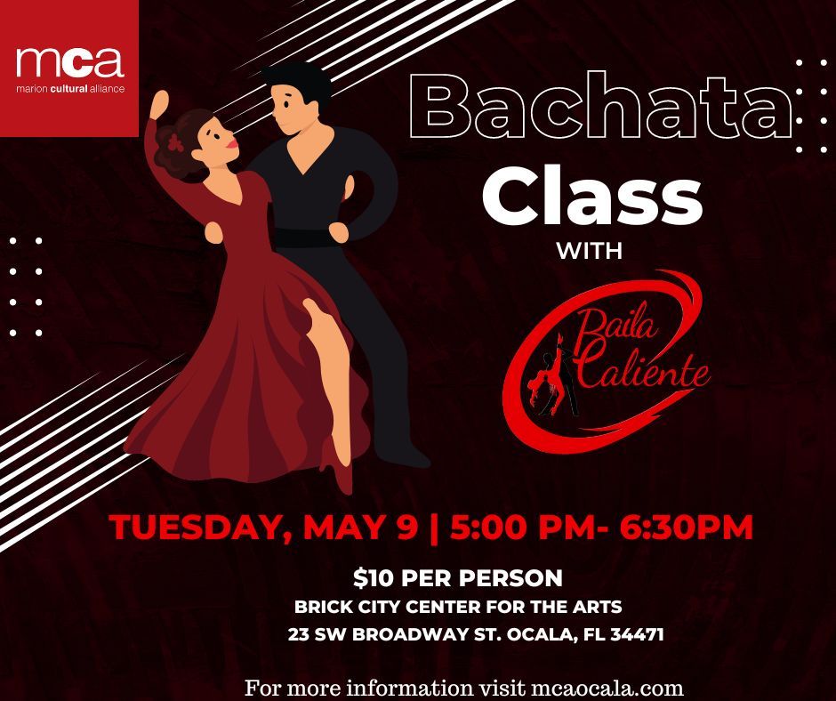 MCA Presents Bachata Dance Class with Baila Caliente, The Brick City