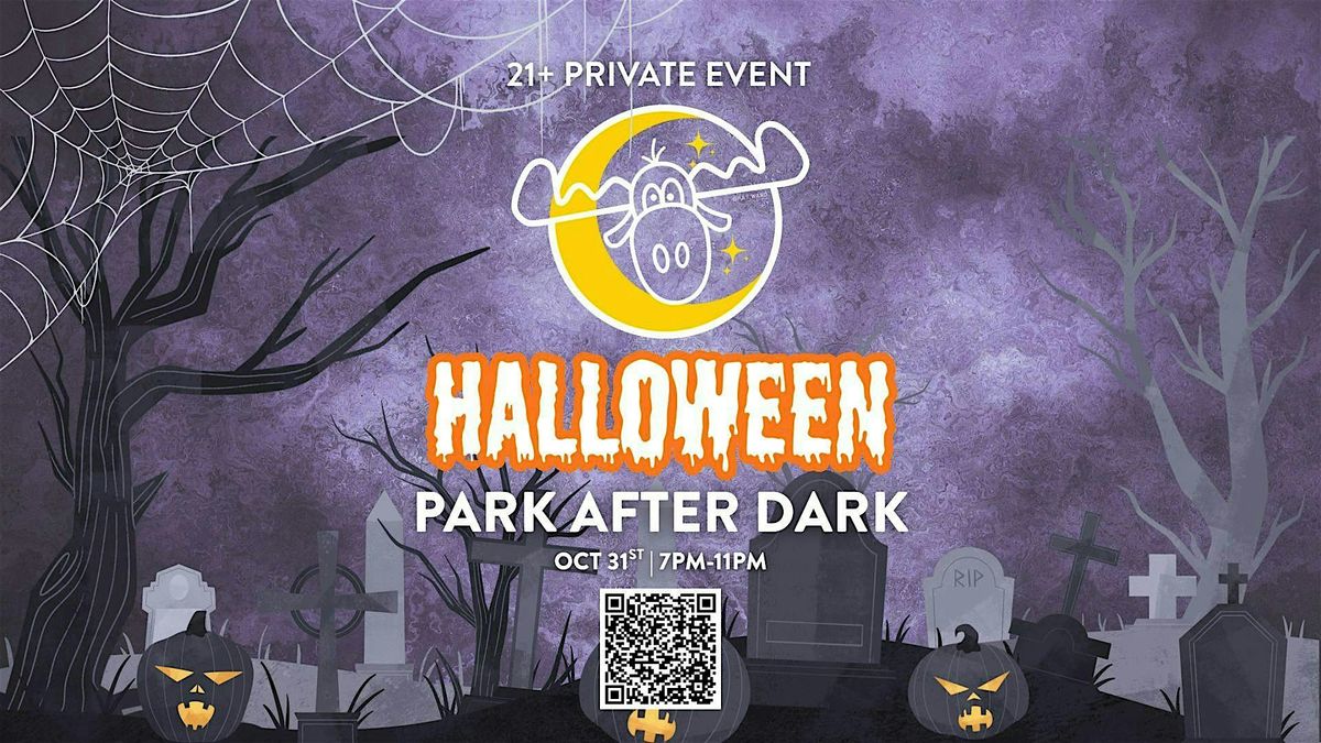 Park After Dark 21+ VIP Private Event, 31 October | Event in Tukwila | AllEvents