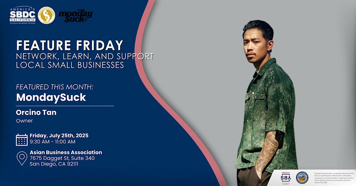 [July] Feature Friday - MondaySuck, 25 July | Event in San Diego | AllEvents