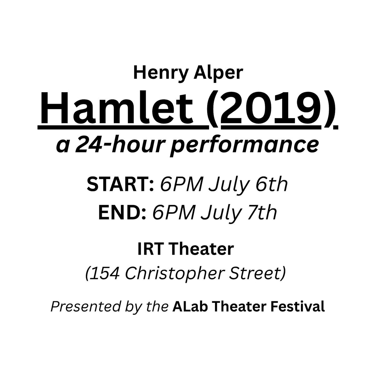 Hamlet (2019) by Henry Alper, 6 July | Event in New York | AllEvents