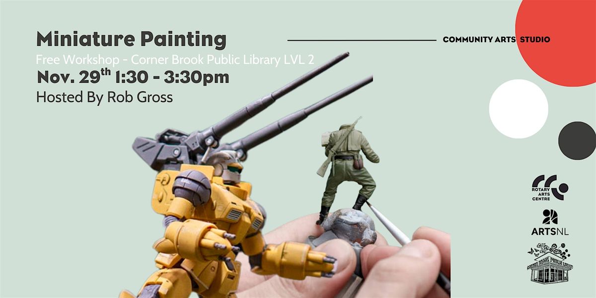 Miniatures Painting with Rob Gross, 29 November | Event in Corner Brook | AllEvents