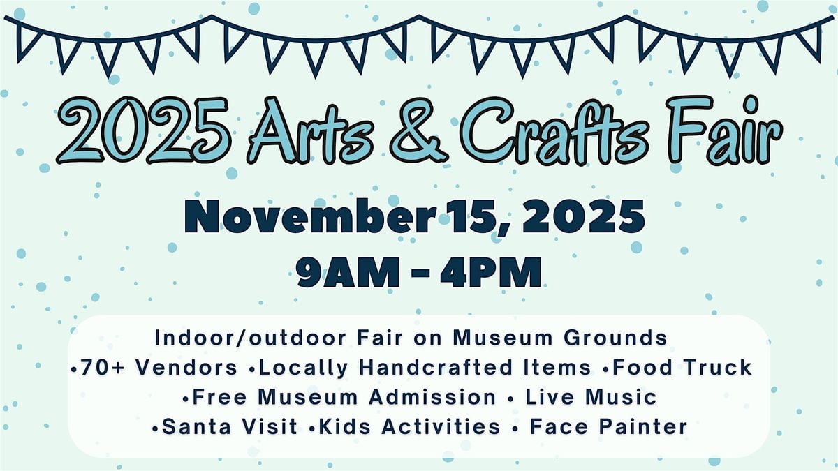 MHM Annual Arts and Crafts Fair 2025, 15 November | Event in Mesa | AllEvents