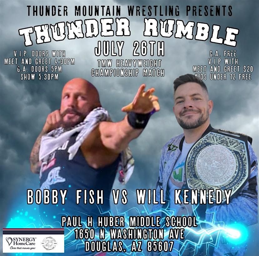 Thunder Mountain Wrestling: Thunder Rumble, 26 July | Event in Douglas | AllEvents