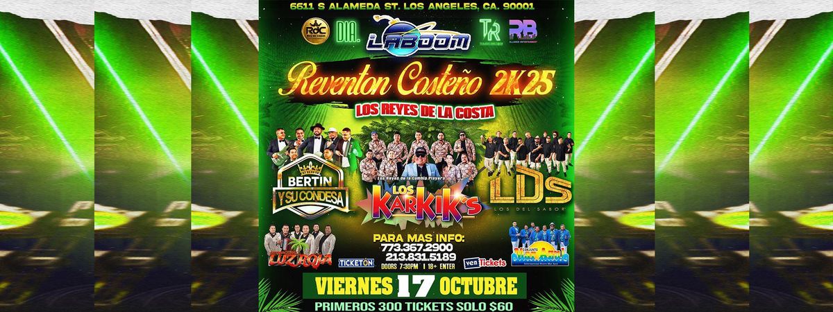 BERTIN Y SU CONDESA, LOS KARKIK'S & MAS, 17 October | Event in Huntington Park | AllEvents