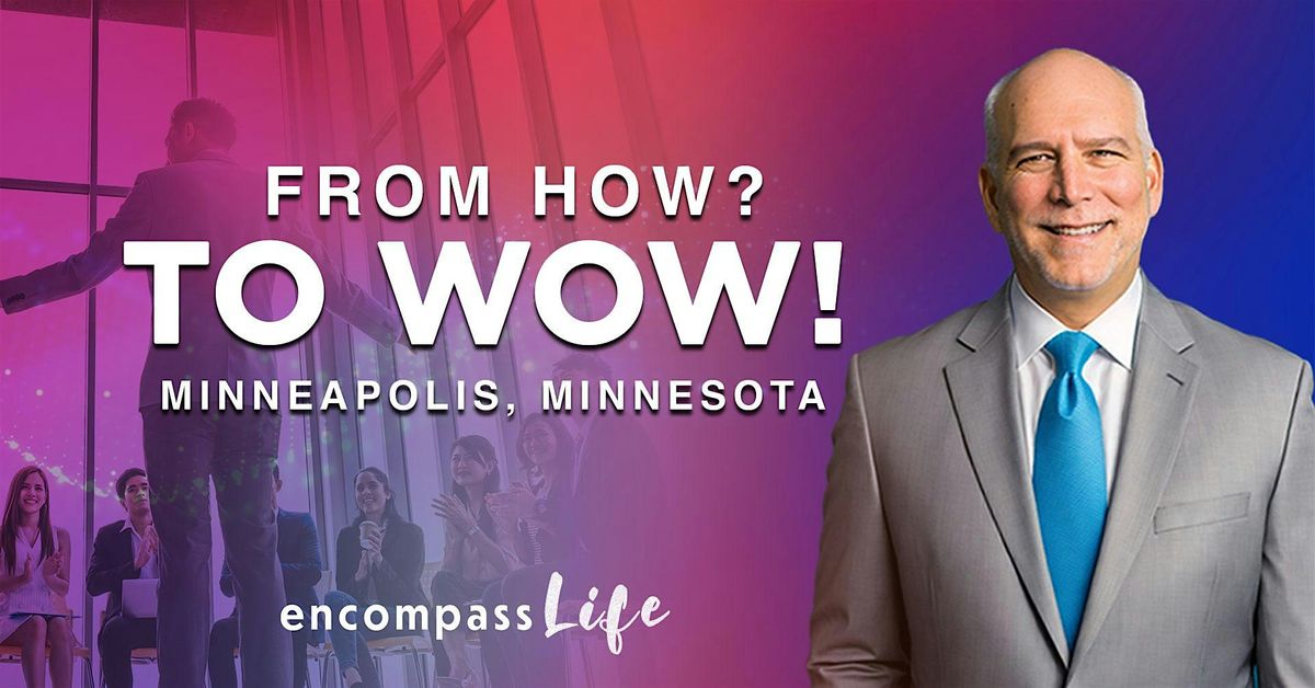 From How? To WOW!, 5 September | Event in Minneapolis | AllEvents