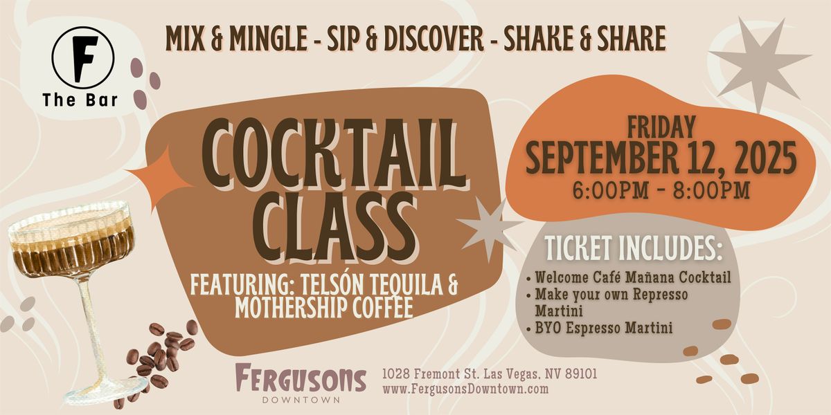 F The Bar Cocktail Class - Mothership Coffee & Telsón Tequila, 14 November | Event in Las Vegas | AllEvents