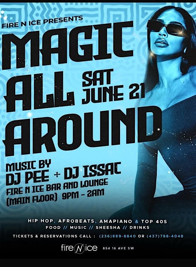 MAGIC ALL AROUND, 21 June | Event in Calgary | AllEvents