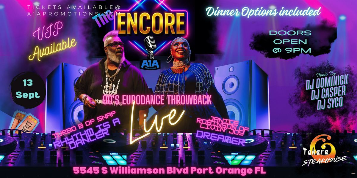 The Encore- A 90's Euro-Dance Throwback, 13 September | Event in Port Orange | AllEvents