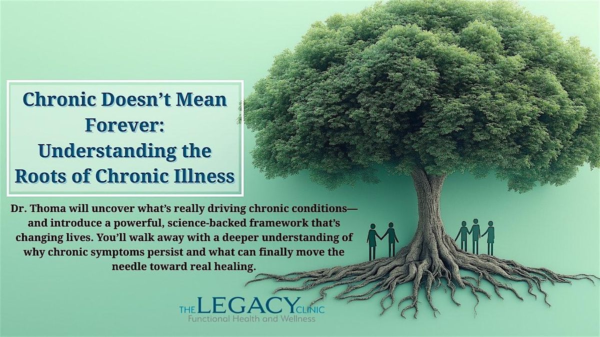 Chronic Doesn’t Mean Forever: Understanding the Roots of Chronic Illness, 9 December | Event in Cody | AllEvents