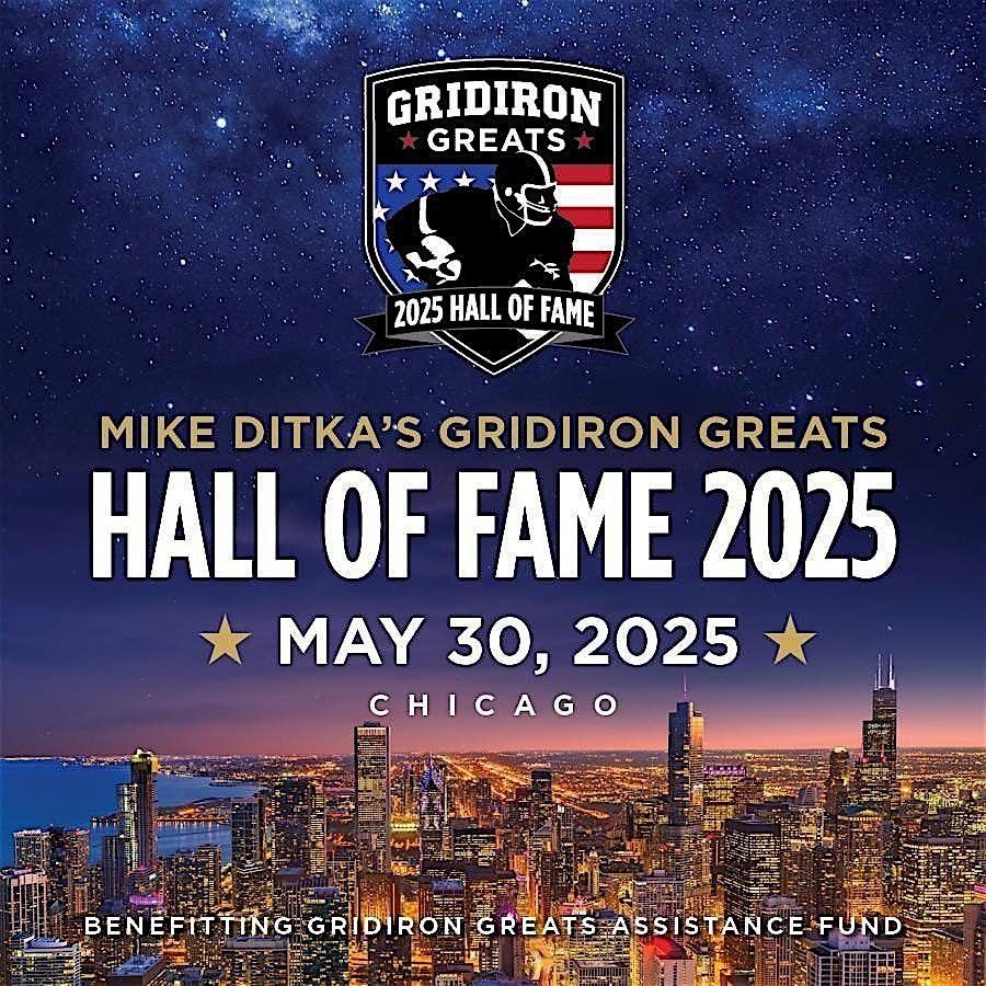 Mike Ditka's Gridiron Greats Hall of Fame Gala Chicago 2025, 30 May | Event in Rosemont | AllEvents