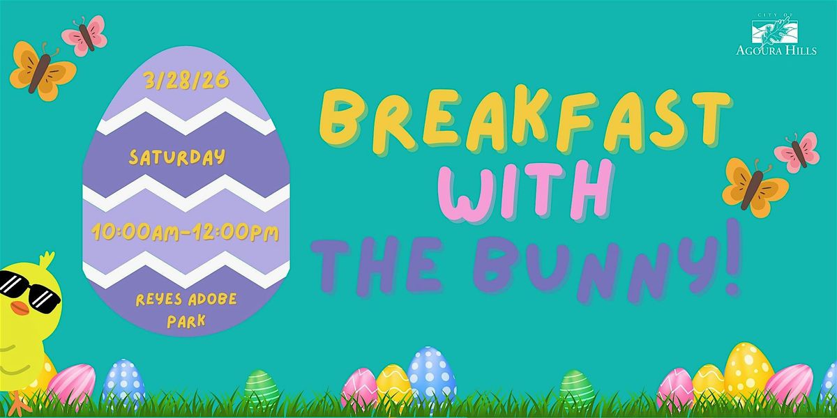 Copy of Breakfast with the Bunny 2026, 28 March | Event in Agoura Hills | AllEvents