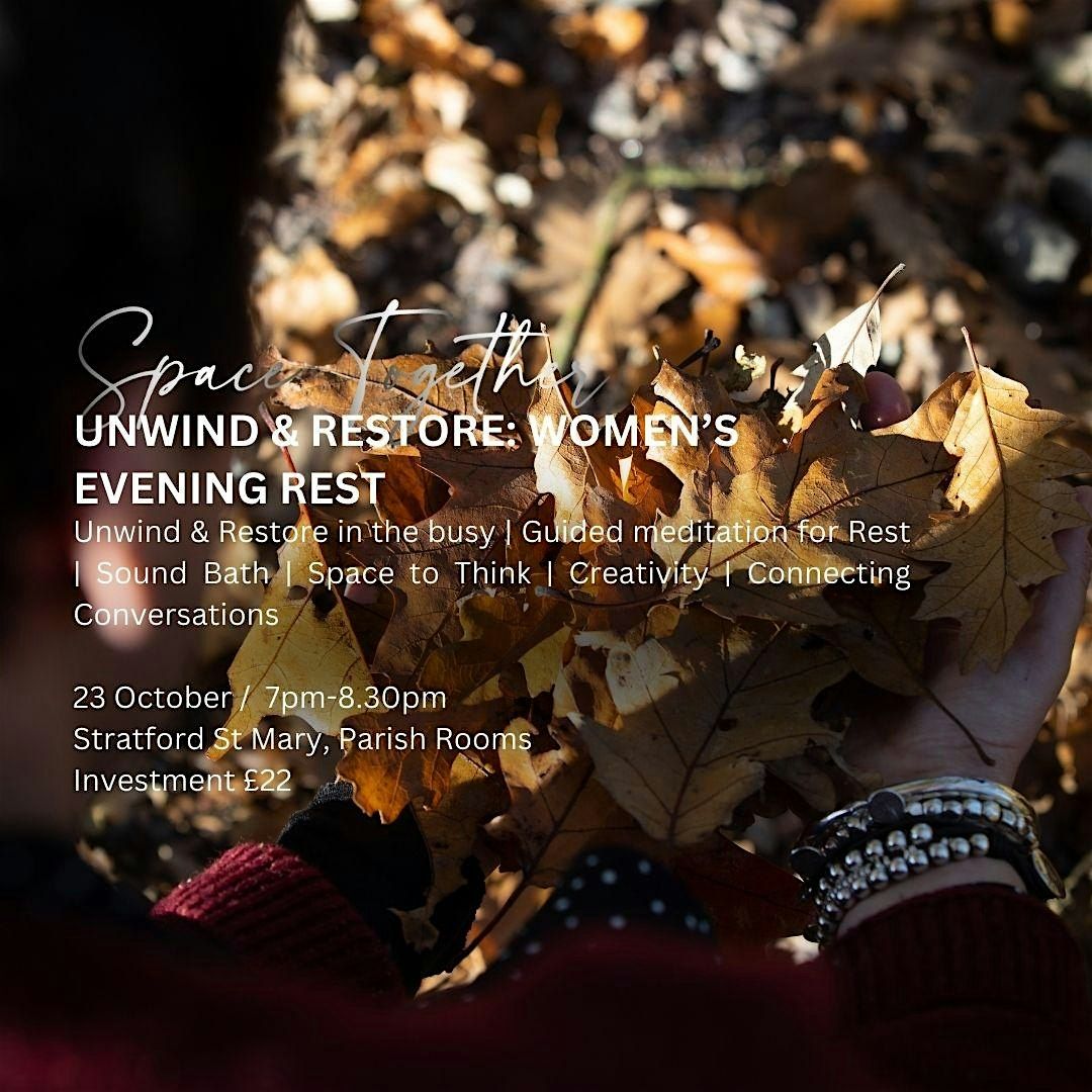 Autumn Unplugged Sessions: Women's Evening Rest, 23 October | Event in Colchester | AllEvents