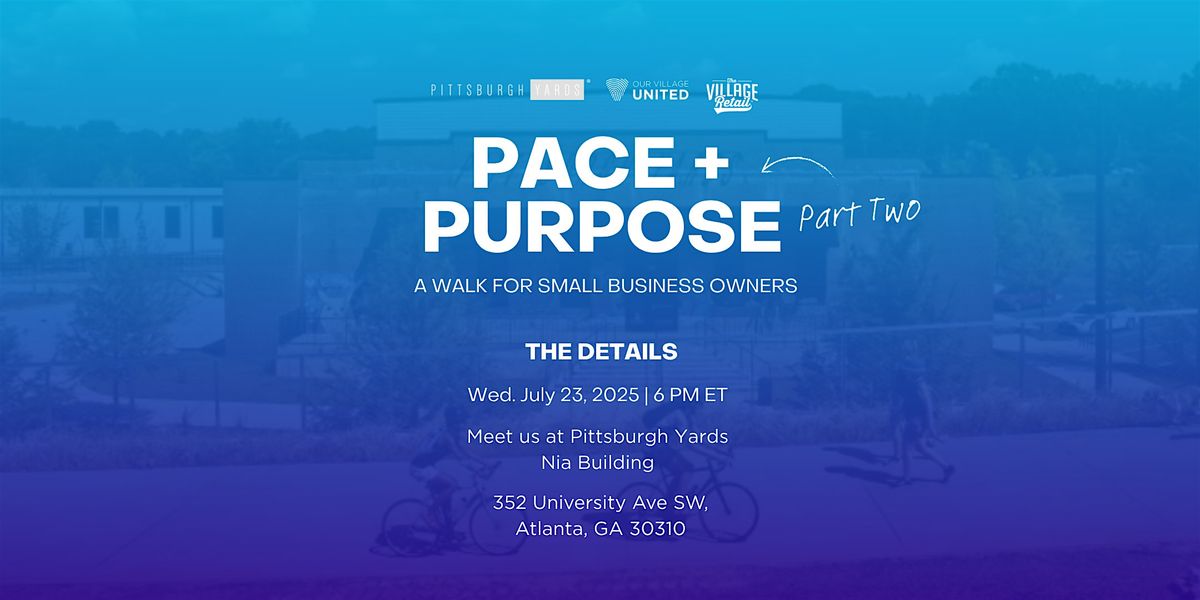 Pace & Purpose, 23 July | Event in Atlanta | AllEvents
