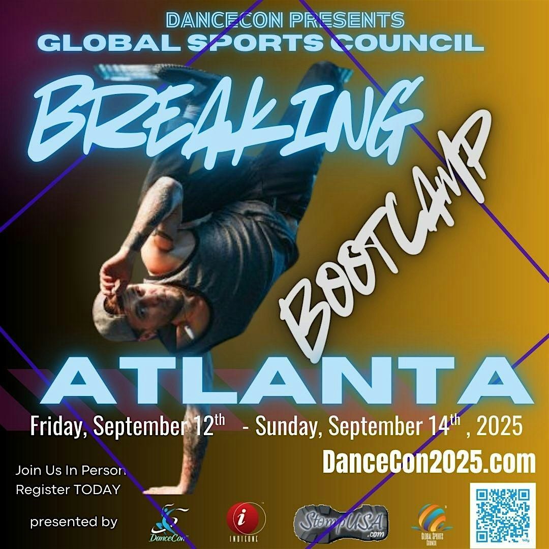 DanceCon presents GSC Breaking BootCamp (Atlanta), 19 December | Event in Atlanta | AllEvents