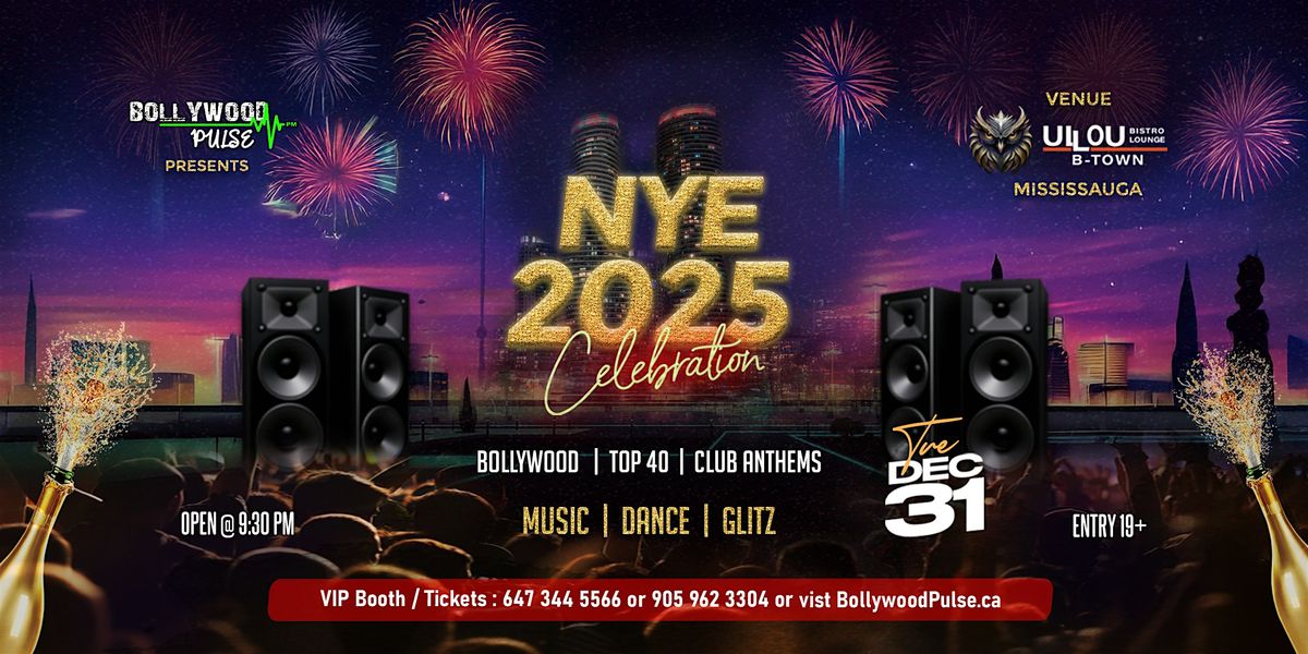 SPARKLE, SHINE & SHIMMY into NYE 2025 with BOLLYWOOD PULSE, Ullou