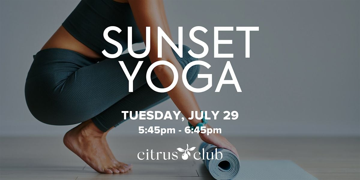 Sunset Yoga at Citrus Club, 29 July | Event in Orlando | AllEvents