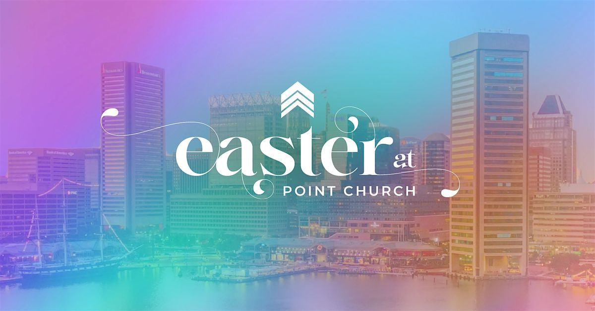 Easter at Point Church, Point Church at Courtyard, Baltimore, 20 April ...