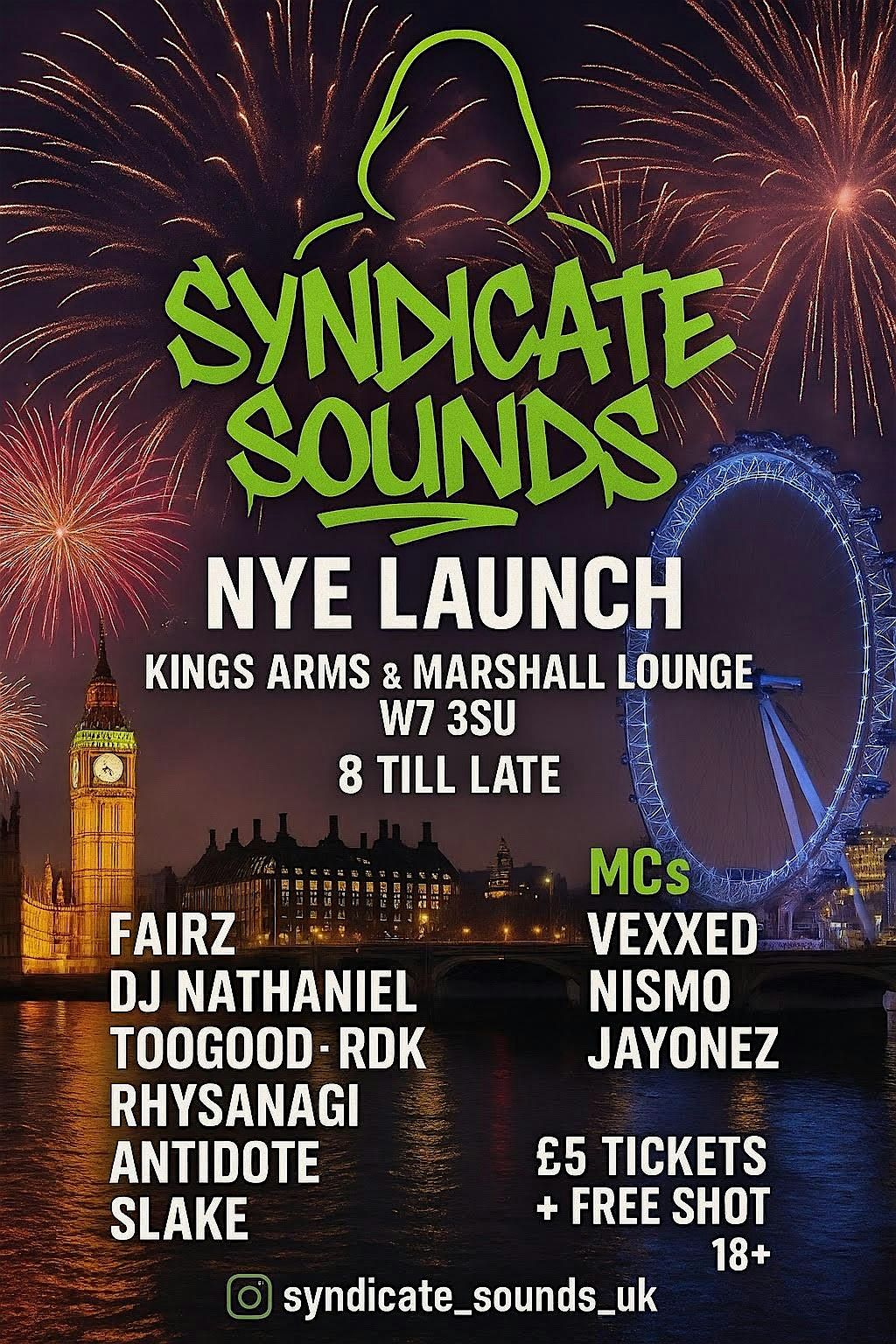 SYNDICATE  SOUNDS |NYE LAUNCH | KINGS ARMS & MARSHALL LOUNGE, 31 December | Event in London | AllEvents