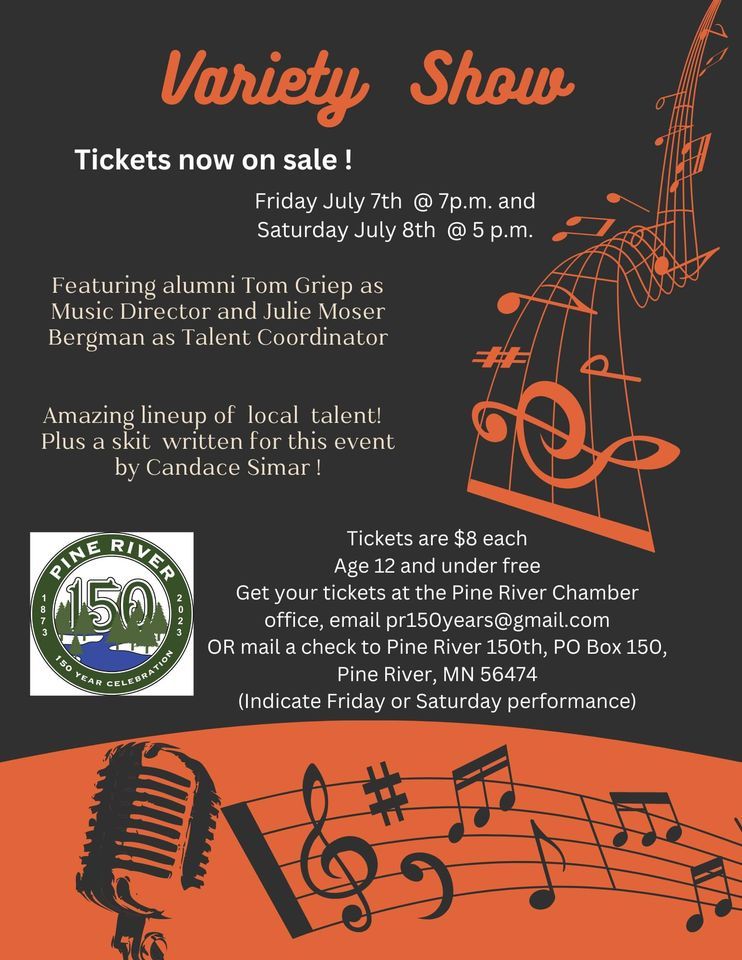 Pine River 150th VARIETY SHOW, Pine RiverBackus Schools, July 7 2023