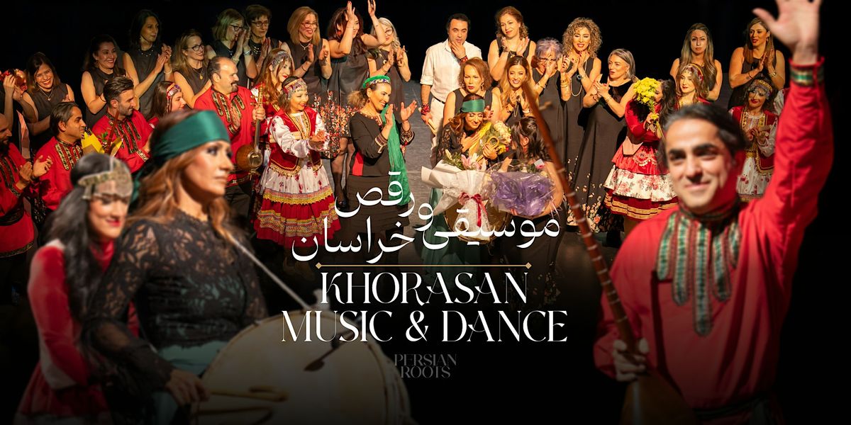 KHORASAN MUSIC & DANCE CONCERT - VANCOUVER, 15 June | Event in North Vancouver | AllEvents