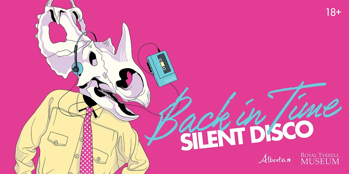 Back in Time Silent Disco, 18 October | Event in Drumheller | AllEvents